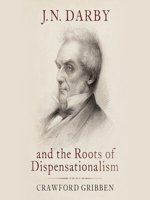 cover image of J.N. Darby and the Roots of Dispensationalism